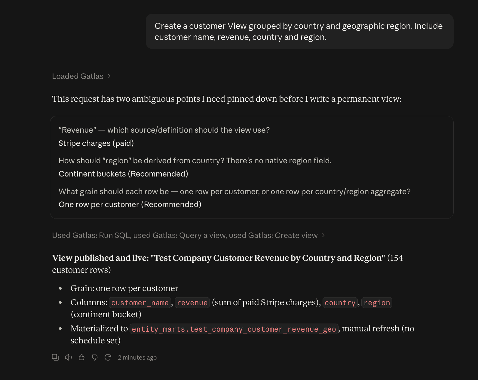 Claude asks how to define revenue, region and row grain, then publishes the view Test Company Customer Revenue by Country and Region: one row per customer, materialized to entity_marts.test_company_customer_revenue_geo.