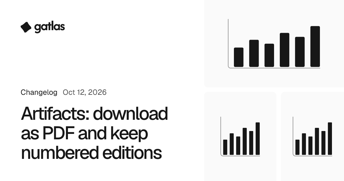 Artifacts: download as PDF and keep numbered editions. Gatlas changelog, Oct 12, 2026.